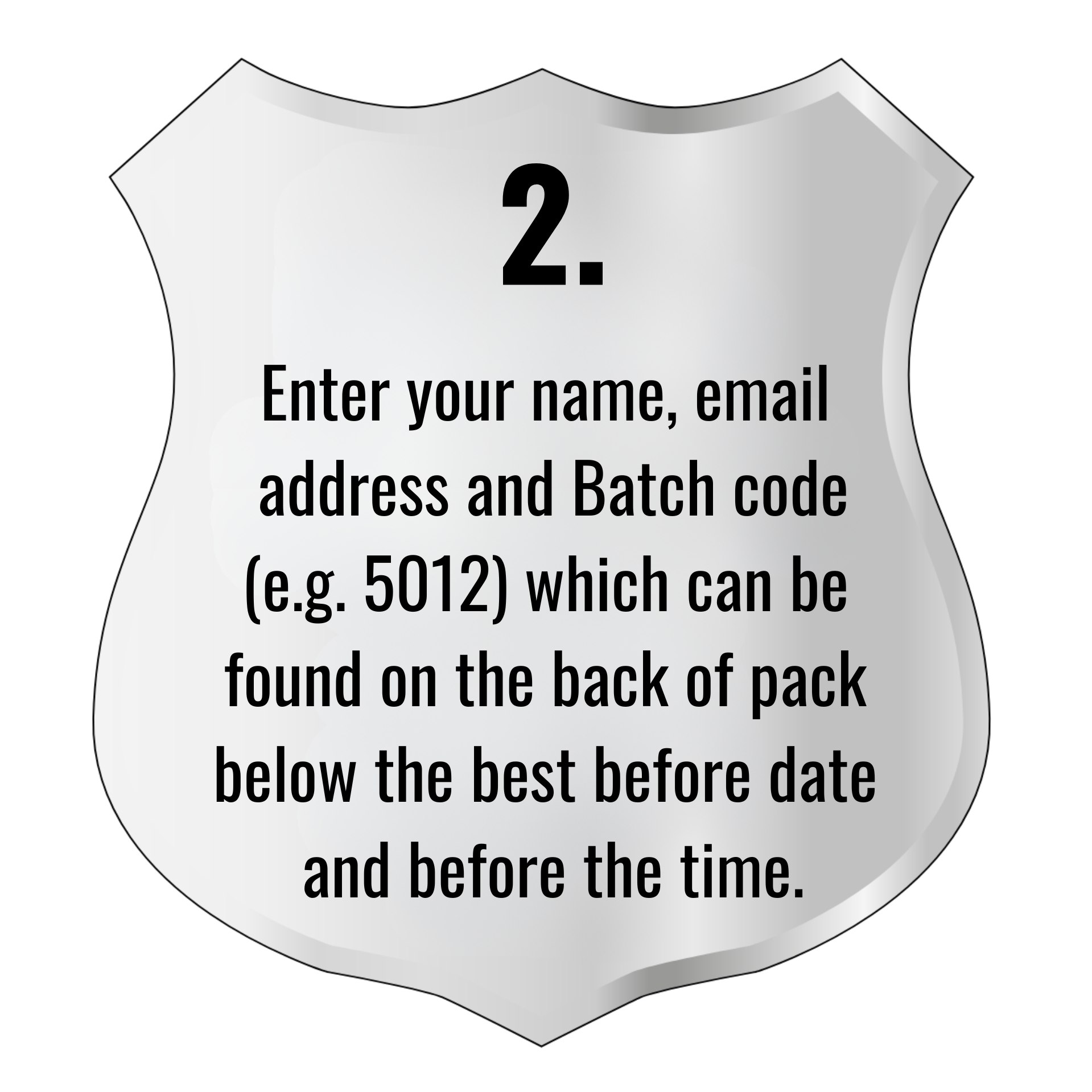 How to enter step 2